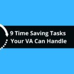 time saving tasks your va can handle