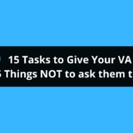 what you can and cannot ask your va to do